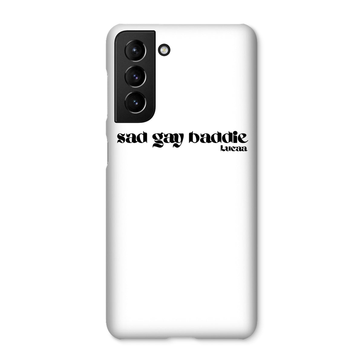 SAD GAY BADDIE PHONE CASE