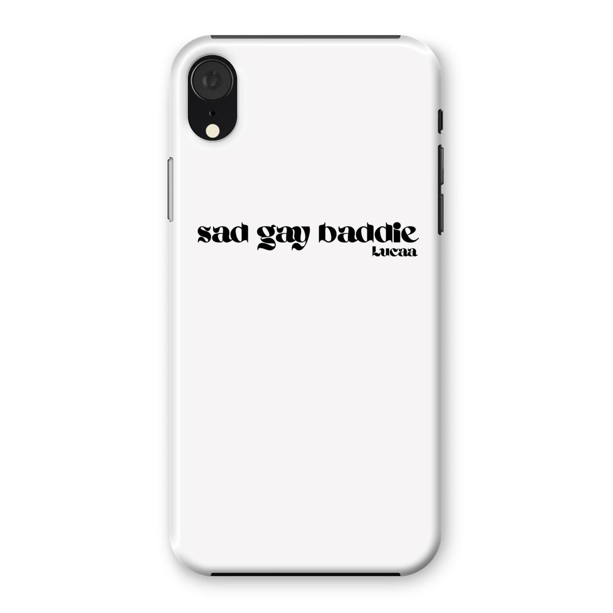 SAD GAY BADDIE PHONE CASE